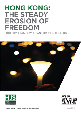 Hong Kong – the Steady Erosion of Freedoms