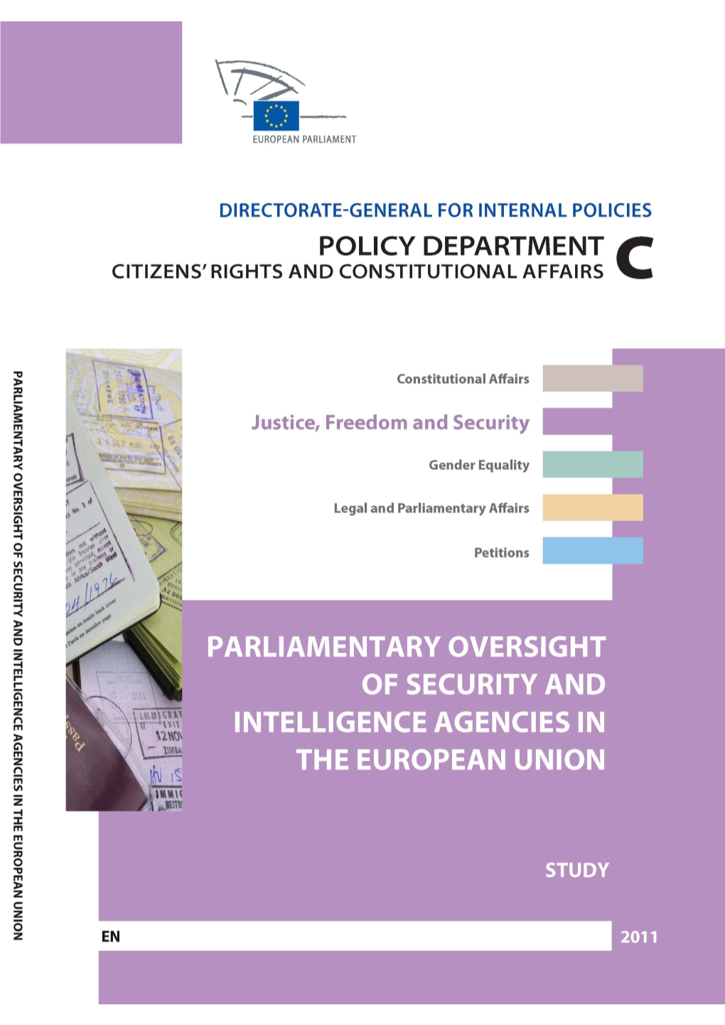 Parliamentary Oversight of Security and Intelligence Agencies in the European Union
