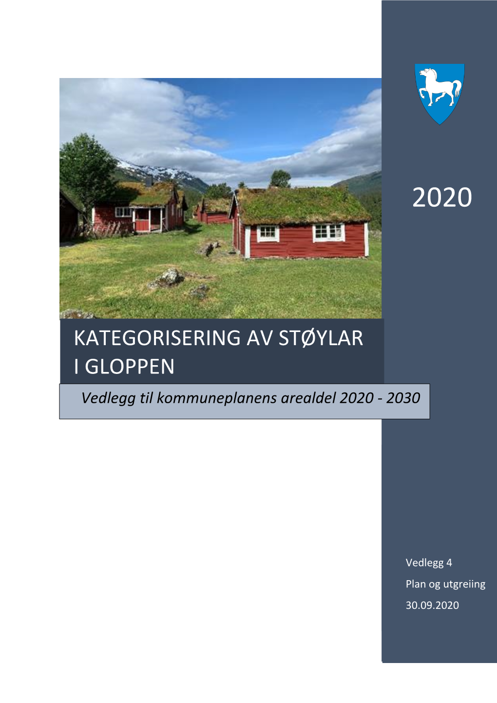 Kategoriseringa Av Støylar I Gloppen 2020