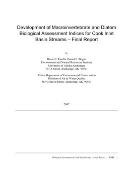 Development of Macroinvertebrate and Diatom Biological Assessment Indices for Cook Inlet Basin Streams – Final Report