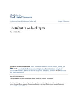 The Robert H. Goddard Papers Robert H