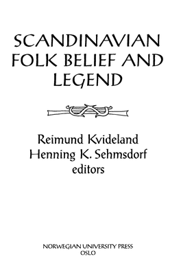 Scandinavian Folk Belief and Leqend