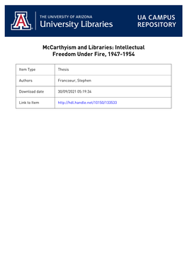 Mccarthyism and Libraries: Intellectual Freedom Under Fire, 1947-1954