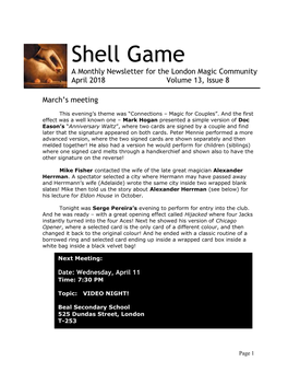 Shell Game a Monthly Newsletter for the London Magic Community April 2018 Volume 13, Issue 8