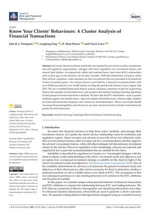 Know Your Clients' Behaviours: a Cluster Analysis of Financial