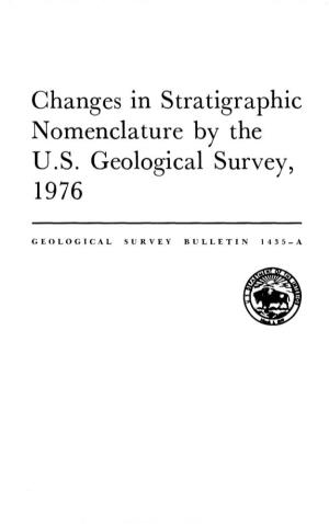 Changes in Stratigraphic Nomenclature by the U.S. Geological Survey, 1976