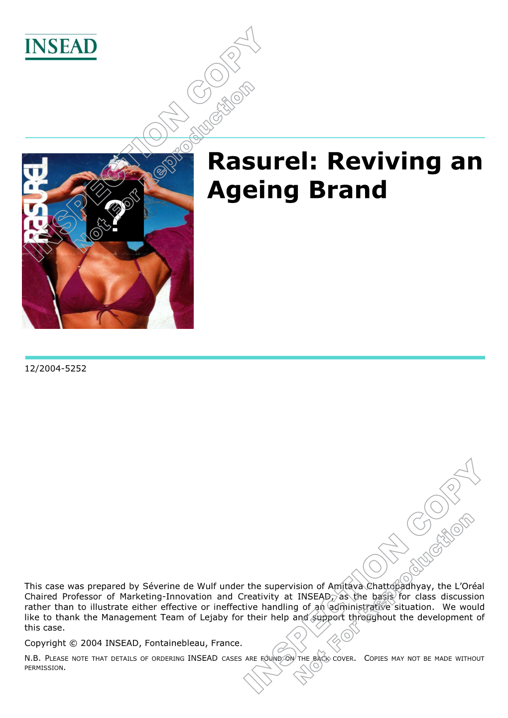 Rasurel: Reviving an Ageing Brand ?