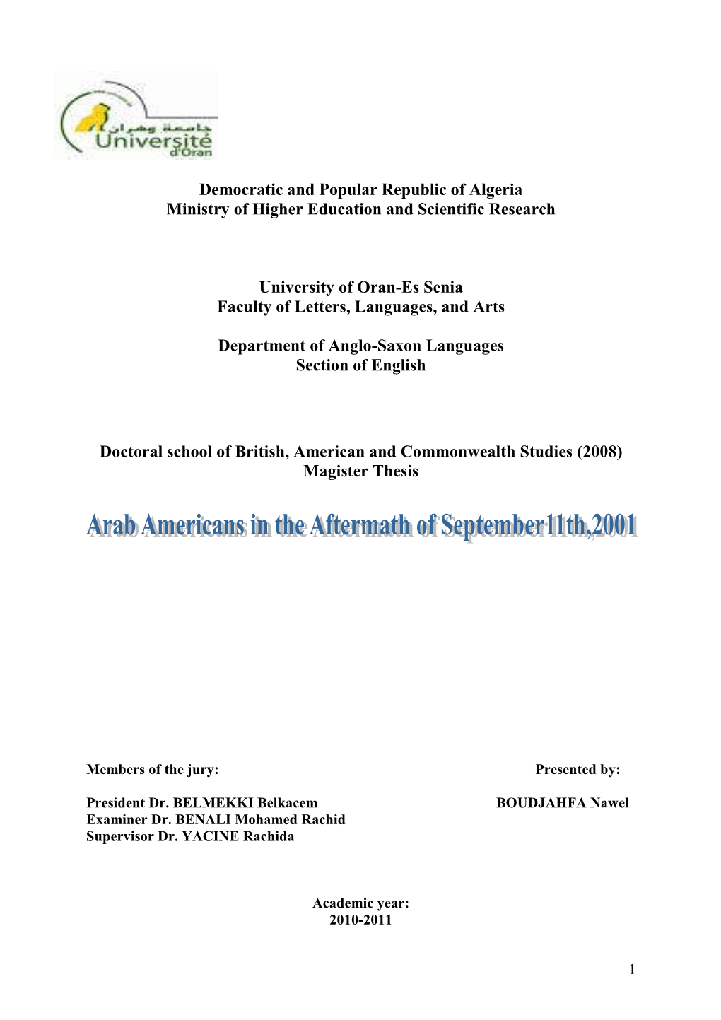 Democratic and Popular Republic of Algeria Ministry of Higher Education and Scientific Research