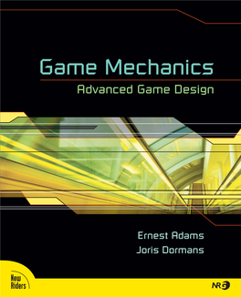 Game Mechanics, Advanced Game Design