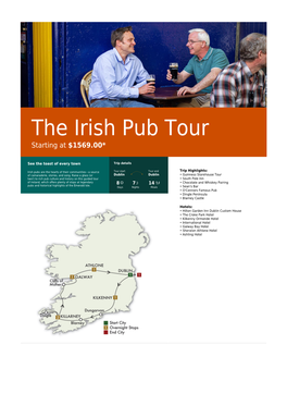 The Irish Pub Tour Starting at $1569.00*