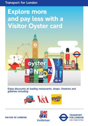 Explore More and Pay Less with a Visitor Oyster Card