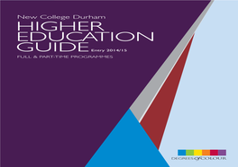 HIGHER EDUCATION GUIDE Entry 2014/15 FULL & PART-TIME PROGRAMMES