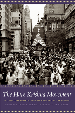 The Hare Krishna Movement : the Postcharismatic Fate of a Religious Transplant / Edited by Edwin F