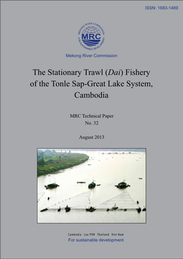The Stationary Trawl (Dai) Fishery of the Tonle Sap-Great Lake System, Cambodia