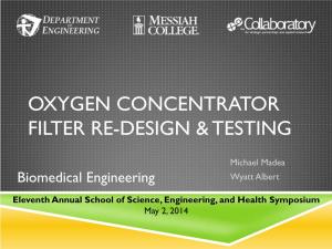 Oxygen Concentrator Filter Re-Design & Testing