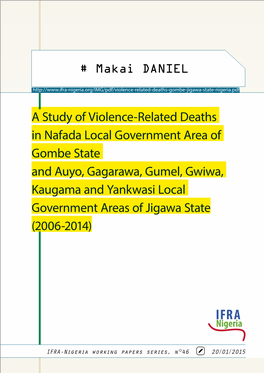 A Study of Violence-Related Deaths in Nafada Local Government Area Of