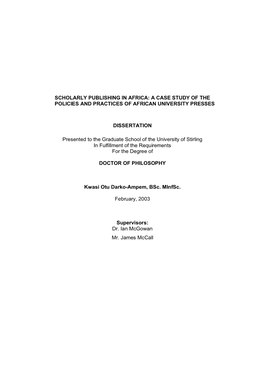 Scholarly Publishing in Africa: a Case Study of the Policies and Practices of African University Presses