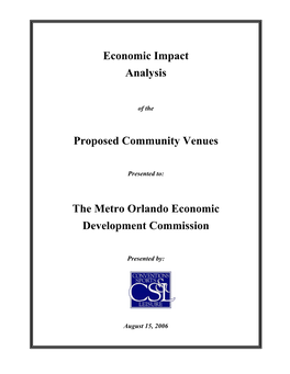 The Economic Impact Analysis of the Proposed Community Venues in Orlando