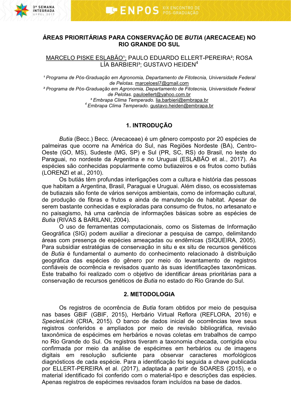 Áreas Prioritárias Para Conservação De Butia (Arecaceae) No Rio Grande Do Sul