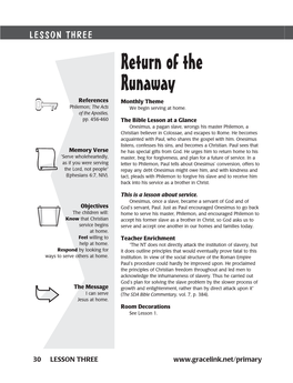 Return of the Runaway References Monthly Theme Philemon; the Acts We Begin Serving at Home