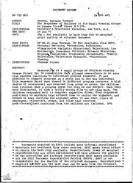 The Responses of Children in Six Small Viewing Groups to Sesame