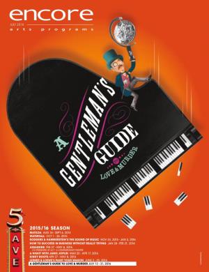 Gentlemen's Guide to Love & Murder at the 5Th Avenue Theatre Encore