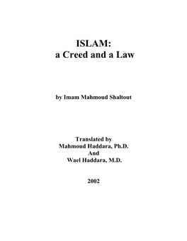 ISLAM: a Creed and a Law