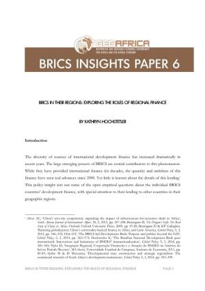 Brics in Their Regions: Exploring the Roles of Regional Finance