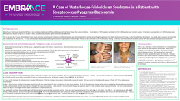 A Case of Waterhouse-Friderichsen Syndrome in a Patient with Streptococcus Pyogenes Bacteremia