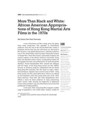 African American Appropria- Tions of Hong Kong Martial Arts Films in the 1970S