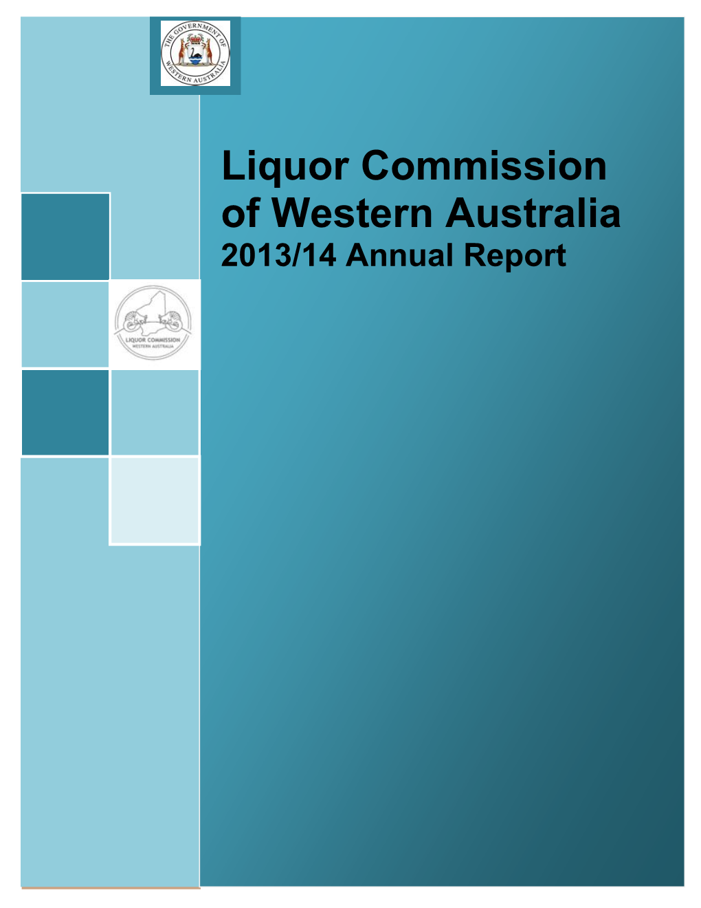 Liquor Commission of Western Australia 2013/14 Annual Report