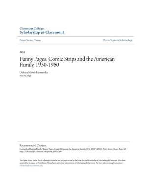 Comic Strips and the American Family, 1930-1960 Dahnya Nicole Hernandez Pitzer College