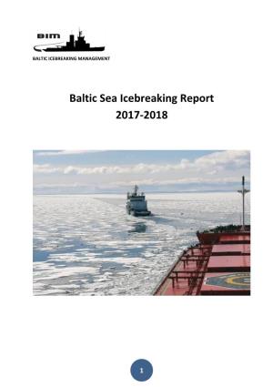 Baltic Sea Icebreaking Report 2017-2018