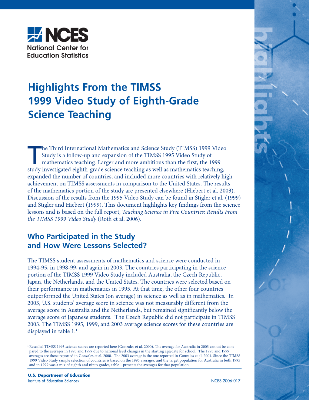 Highlights from the TIMSS 1999 Video Study of Eighth-Grade Science Teaching