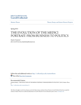 THE EVOLUTION of the MEDICI PORTRAIT: from BUSINESS to POLITICS Mark J