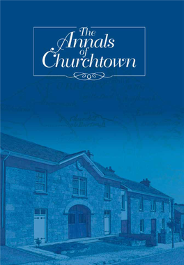 A Chronology of Churchtown Compiled by Denis J