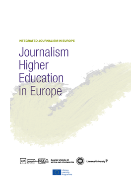Journalism Higher Education in Europe
