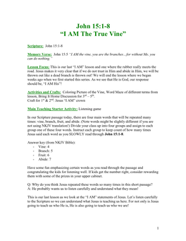 John 15:1-8 “I AM the True Vine”