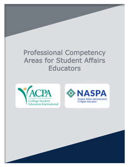 Professional Competency Areas for Student Affairs Educators Professional Competencies Task Force