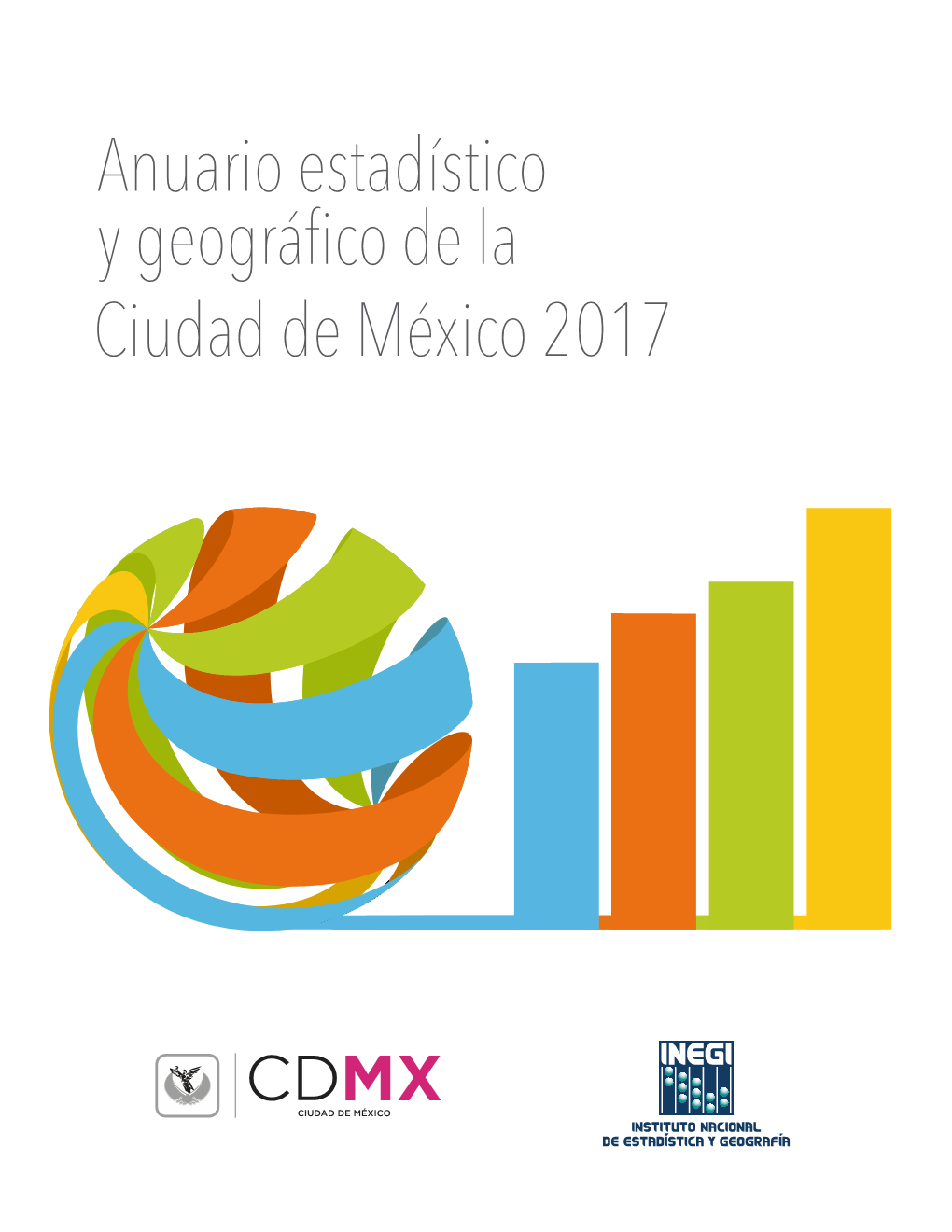 Anuario Estadístico Y Geográfico De La Ciudad De México. 2017 - DocsLib