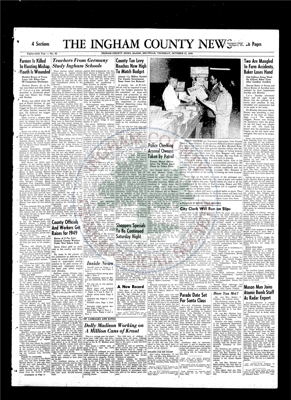 THE INGHAM COUNTY Eighty-Ninth Year - No, 43 INGHAM COUNTY NEWS, MASON, MICHIGAN, THURSDAY, OCTOBER 21, 1948