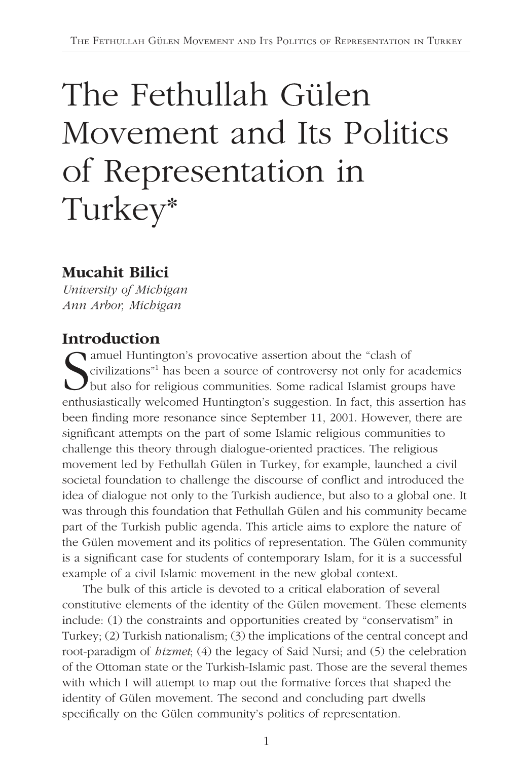 The Fethullah Gülen Movement and Its Politics of Representation in Turkey*