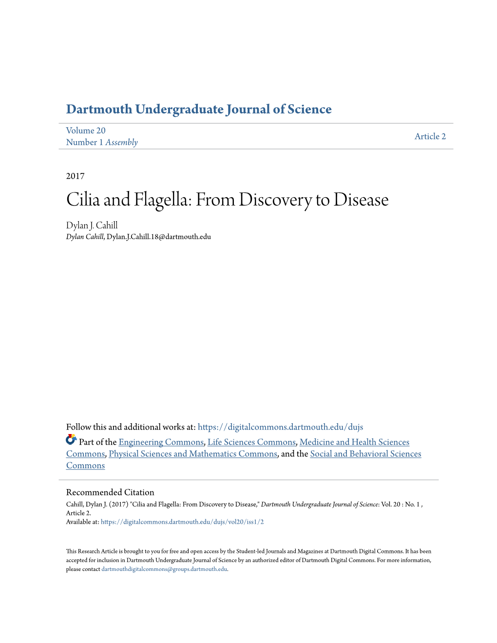 Cilia and Flagella: from Discovery to Disease Dylan J