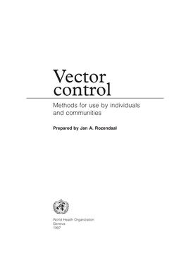 Vector Control Methods for Use by Individuals and Communities