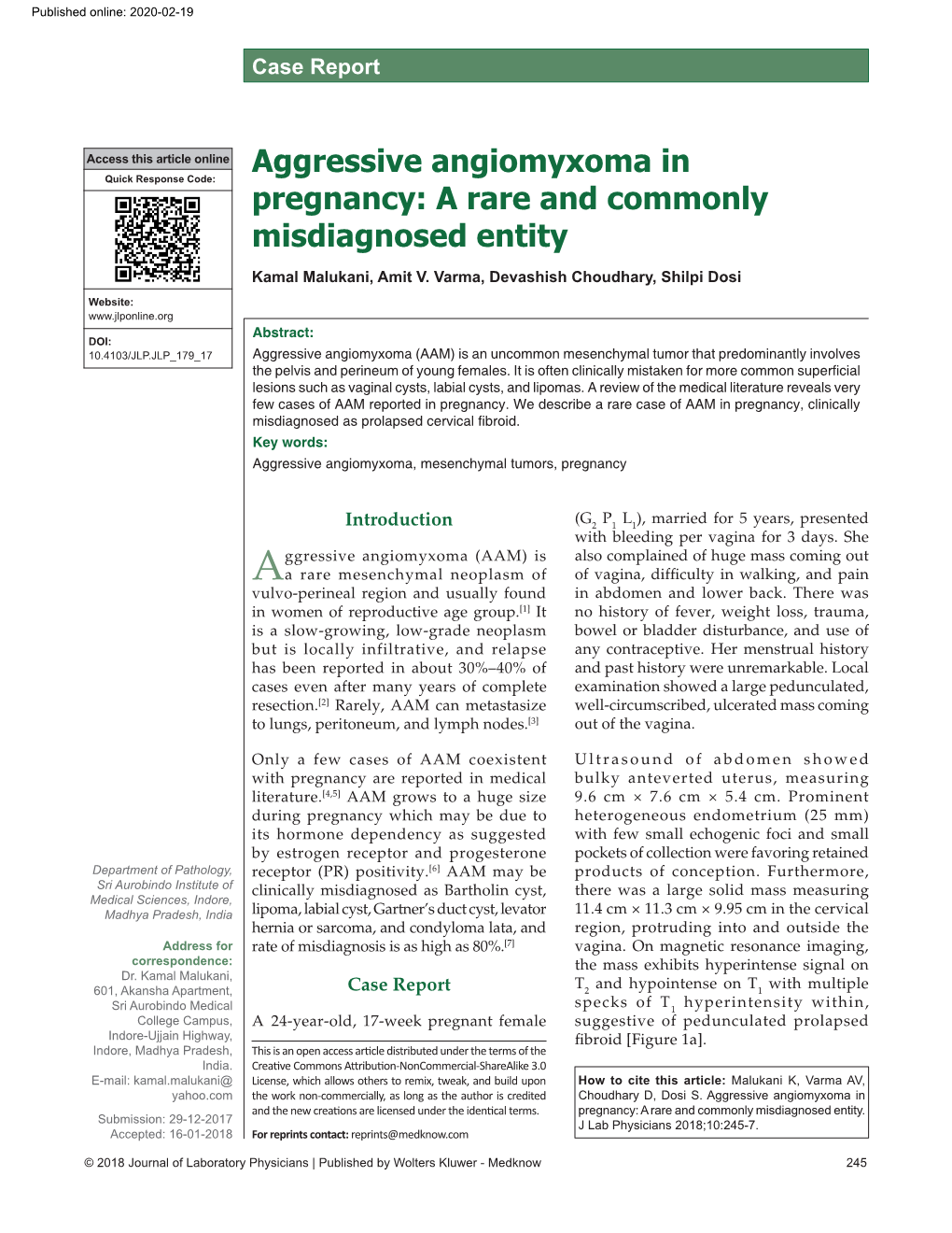 Aggressive Angiomyxoma in Pregnancy: a Rare and Commonly Misdiagnosed Entity Kamal Malukani, Amit V