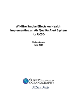 Wildfire Smoke Effects on Health: Implementing an Air Quality Alert System for UCSD