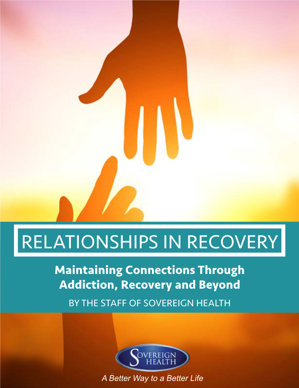 Relationships in Recovery