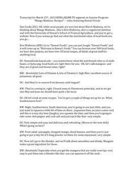 Transcript for March 15Th , 2012 KHNL/KGMB TV Segment on Sunrise Program: “Mango Madness: Recipes” - Video Featuring Hawai’I Foods