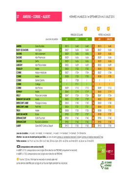 37 AMIENS – CORBIE – ALBERT HORAIRES VALABLES DU 1Er SEPTEMBRE 2014 AU 3 JUILLET 2015