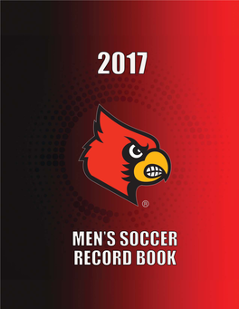2017 Uofl M-Soccer Record Book.Indd